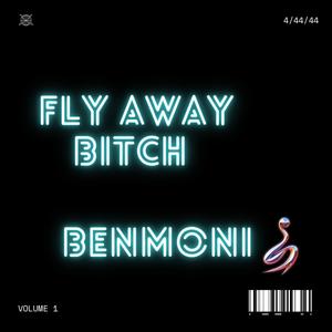 Fly Away ***** (Explicit)