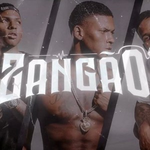 ZANGÃO E TRALHA (Explicit)