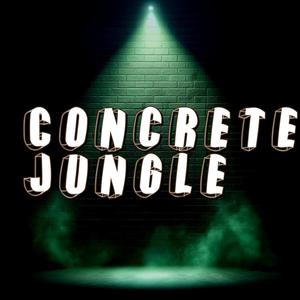 Concrete jungle