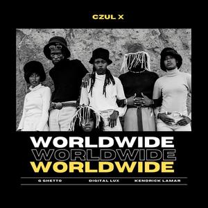 Worldwide (feat. K Lamar) (Explicit)