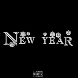 New Year (Explicit)