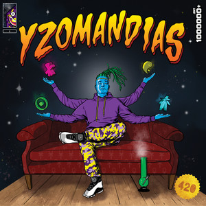 Yzomandias (Explicit)