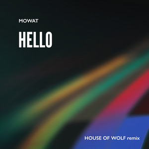 Hello (House Of Wolf Remix)