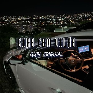 Giro Com Vilão (Explicit)