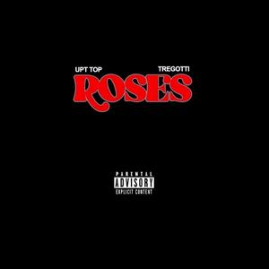 Roses: Concrete remix (feat. TreGotti) [Explicit]