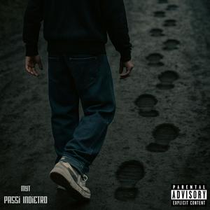 Passi Indietro (Explicit)