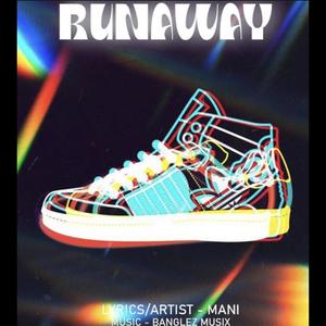 RUNAWAY (Explicit)