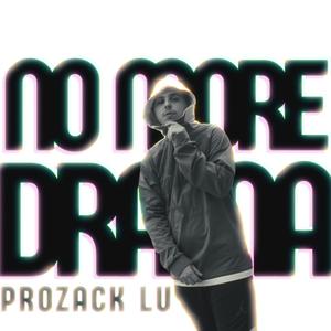 NO MORE DRAMA (Explicit)