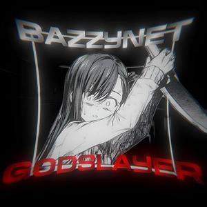 GODSLAYER (Explicit)