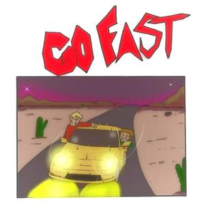 Go Fast (feat. Hauhwii & Lil Uber) [Explicit]