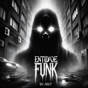Entidade Funk (Explicit)