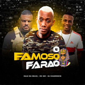 O Famoso Faraó (Explicit)