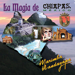 La Magia de Chiapas