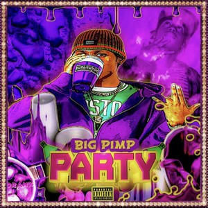 Big P**p - Party (Explicit)