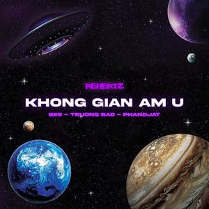 Không gian âm u (feat. Bee & TRUONG BAO) (Explicit)