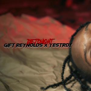 Die Tonight(feat. Yestrdy) (Explicit)