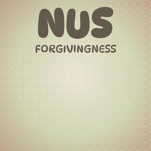 Nus Forgivingness