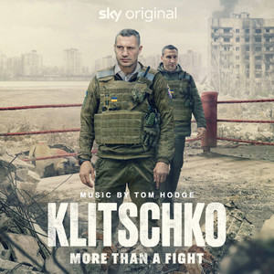 Klitschko More Than A Fight (Original Television Soundtrack) (Original Television Soundtrack)
