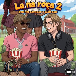 La na Roça 2 (Explicit)