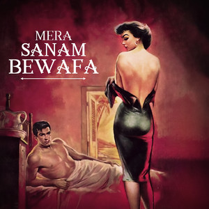 Mera Sanam Bewafa