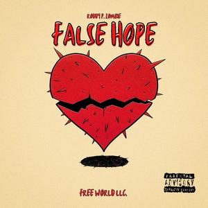 False Hope (Explicit)