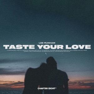 Taste Your Love