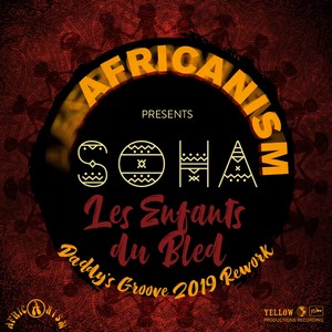 Les Enfants Du Bled (Daddy's Groove 2019 Rework)