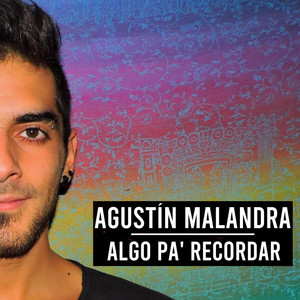 Algo Pa' Recordar (Explicit)