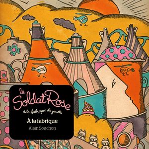 A la fabrique (feat. Alain Souchon)
