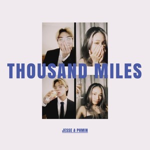 Thousand Miles