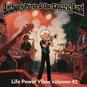 Life Power Vibes Volumen #2
