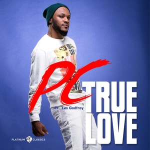 True Love (feat. Tim Godfrey)