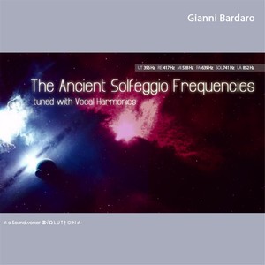 The Ancient Solfeggio Frequencies (Tuned With Vocal Harmonics)