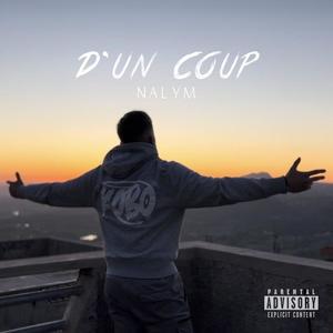 D'un coup (Explicit)