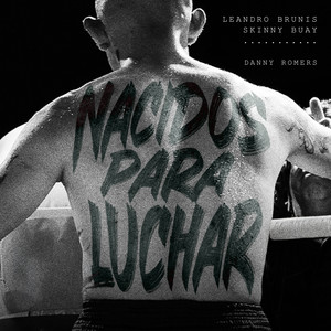 Nacidos Para Luchar