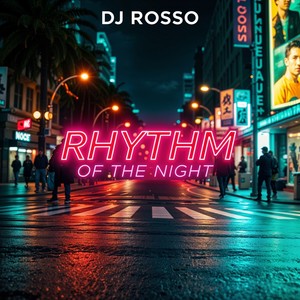 Rhythm of the Night (Radiocut)