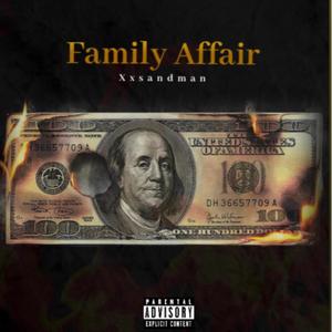 Family Affair (Explicit)