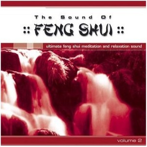 The Sound of Feng Shui Vol. 2