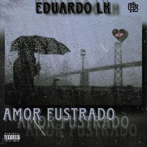 Amor Fustrado