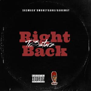 Right Back (Explicit)