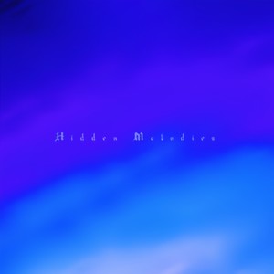 Hidden Melodies
