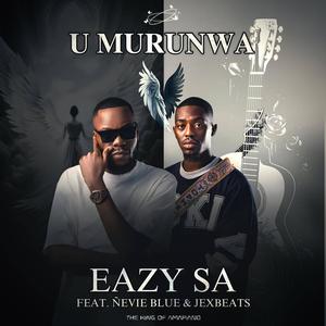 U MURUNWA (feat. Ñevie Blue & Jexbeats)