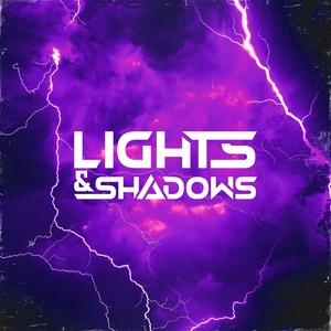 Lights & Shadows (Explicit)