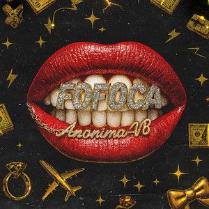 Fofoca (Explicit)
