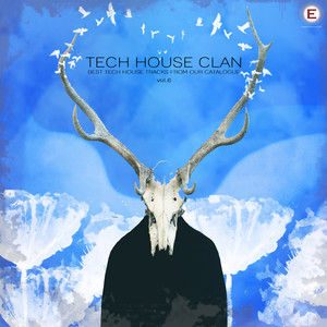 Tech House Clan, Vol. 6