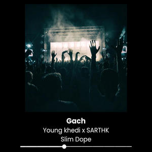 Gach (feat. Young khedi) [Explicit]