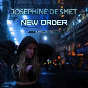 New Order (Jose Schmitt Remix) [Explicit]