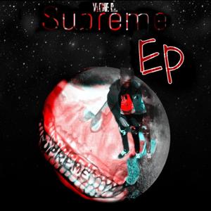 SUPREME EP (Explicit)