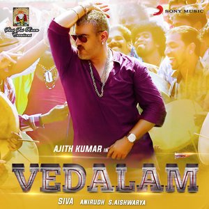 Vedalam (Original Motion Picture Soundtrack)