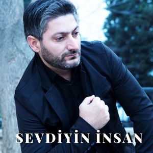 Sevdiyin İnsan